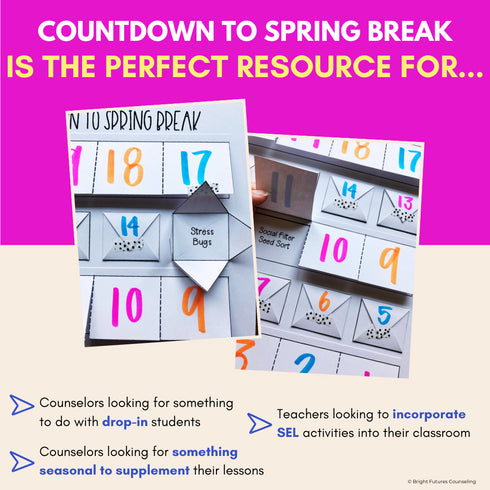 Countdown to Spring Break, School Counseling Spring Activity Pack